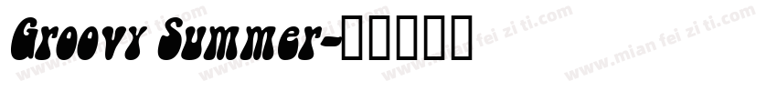 Groovy Summer字体转换